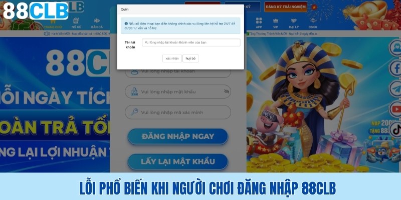 Lỗi phổ biến khi người chơi đăng nhập 88CLB