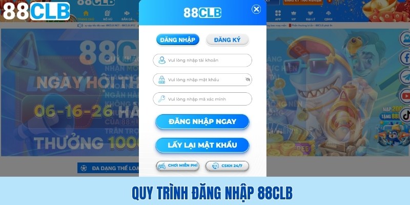 Quy trình đăng nhập 88CLB