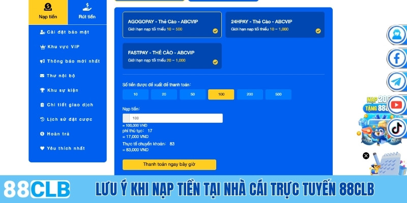 Lưu ý khi nạp tiền tại nhà cái trực tuyến 88CLB